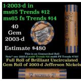 BU Shotgun Jefferson 5c roll, 2003-d 40 pcs Coin-T