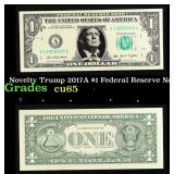 Novelty Trump 2017A $1 Federal Reserve Note $1 Gre