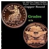 1oz .999 Fine Copper Bullion Round - Seated Libert