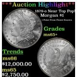 1879-o Morgan Dollar Near Top Pop! $1 ms65+ SEGS