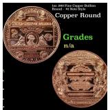 1oz .999 Fine Copper Bullion Round -  $2 Note Styl