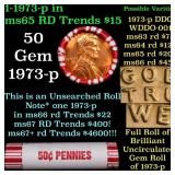 BU Shotgun Lincoln 1c roll, 1973-p 50 pcs Bank Wra