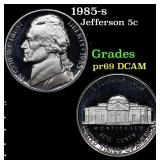 1985-s Proof Jefferson Nickel 5c Grades GEM++ Proo