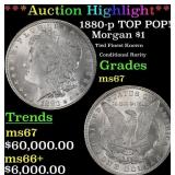 1880-p Morgan Dollar TOP POP! $1 ms67 SEGS