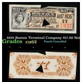 1935 Boston Terminal Company $17.50 Note Grades Se