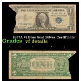 1957A $1 Blue Seal Silver Certificate Grades vf de