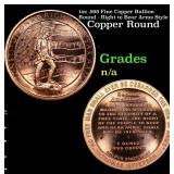 1oz .999 Fine Copper Bullion Round - Right to Bear
