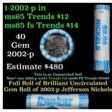 BU Shotgun Jefferson 5c roll, 2002-p 40 pcs Bank $