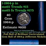 BU Shotgun Jefferson 5c roll, 1964-d 40 pcs Bank $