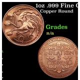 1oz .999 Fine Copper Bullion Round - Inflation Dra