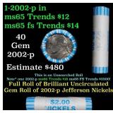 BU Shotgun Jefferson 5c roll, 2002-p 40 pcs Bank $