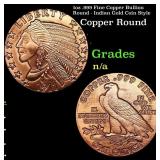 1oz .999 Fine Copper Bullion Round - Indian Gold C