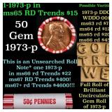 BU Shotgun Lincoln 1c roll, 1973-p 50 pcs Bank Wra