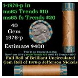 BU Shotgun Jefferson 5c roll, 1976-p 40 pcs Bank $