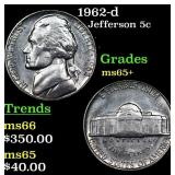 1962-d Jefferson Nickel 5c Grades GEM+ Unc