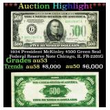 *Highlight* 1934 President McKinley $500 Green Sea