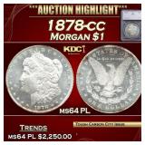 *Highlight* 1878-cc Morgan Dollar $1 ms64 PL SEGS