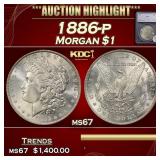 *Highlight* 1886-p Morgan Dollar $1 ms67 SEGS (fc)
