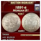 *Highlight* 1891-s Morgan Dollar $1 ms65+ SEGS (fc