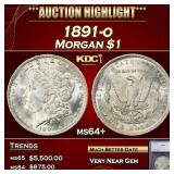 *Highlight* 1891-o Morgan Dollar $1 ms64+ SEGS (fc