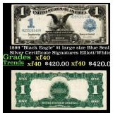 1899 "Black Eagle" $1 large size Blue Seal Silver