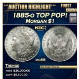 *Highlight* 1885-o Morgan Dollar TOP POP! $1 ms68