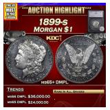 *Highlight* 1899-s Morgan Dollar $1 ms65+ DMPL SEG