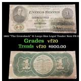 1862 "The Greenback" $1 Large Size Legal Tender No