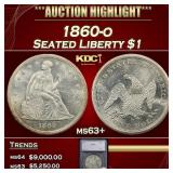 *Highlight* 1860-o Seated Liberty Dollar $1 ms63+