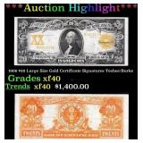 *Highlight* 1906 $20 Large Size Gold Certificate G