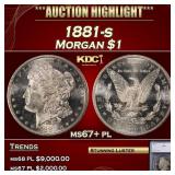*Highlight* 1881-s Morgan Dollar $1 ms67+ pl SEGS