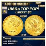 *Highlight* 1886-s Gold Liberty Half Eagle TOP POP