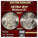 *Highlight* 1878-p 8tf Morgan Dollar $1 ms65+ SEGS