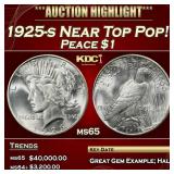 *Highlight* 1925-s Peace Dollar Near Top Pop! $1 m