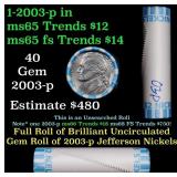 BU Shotgun Jefferson 5c roll, 2003-p 40 pcs Bank $