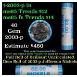 BU Shotgun Jefferson 5c roll, 2003-p 40 pcs Bank $