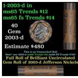 BU Shotgun Jefferson 5c roll, 2003-d 40 pcs Coin-T