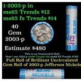 BU Shotgun Jefferson 5c roll, 2003-p 40 pcs Bank $