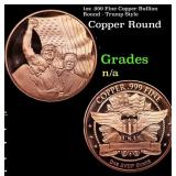 1oz .999 Fine Copper Bullion Round - Trump Style G