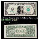 Trump Novelty 2021 $1 Federal Reserve Note Grades