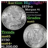 ***Major Highlight*** 1879-o Morgan Dollar $1 ms65