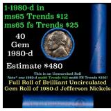 BU Shotgun Jefferson 5c roll, 1980-d 40 pcs Bank $