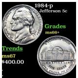 1984-p Jefferson Nickel 5c Grades GEM++ Unc