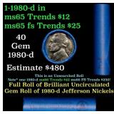 BU Shotgun Jefferson 5c roll, 1980-d 40 pcs Bank $