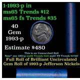 BU Shotgun Jefferson 5c roll, 1993-p 40 pcs Bank $