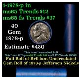 BU Shotgun Jefferson 5c roll, 1978-p 40 pcs Bank $