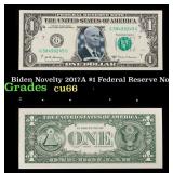 Biden Novelty 2017A $1 Federal Reserve Note Grades