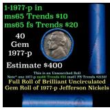 BU Shotgun Jefferson 5c roll, 1977-p 40 pcs Bank $