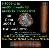 BU Shotgun Jefferson 5c roll, 2008-d 40 pcs Bank $