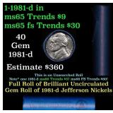 BU Shotgun Jefferson 5c roll, 1981-d 40 pcs Bank $